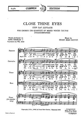 Ieuan Rees-davies: Close Thine Eyes: Chœur Mixte et Piano/Orgue