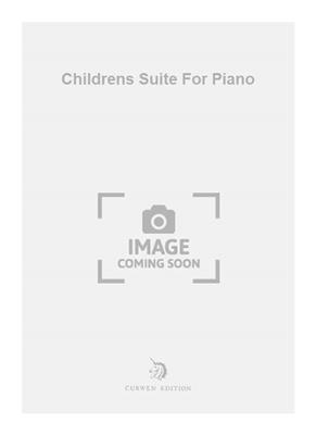 Cecil Armstrong Gibbs: Childrens Suite For Piano: Solo de Piano