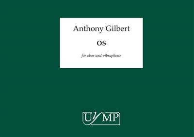Anthony Gilbert: Os: Hautbois et Accomp.