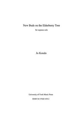 Jo Kondo: New Buds On The Elderberry Tree: Solo pour Chant
