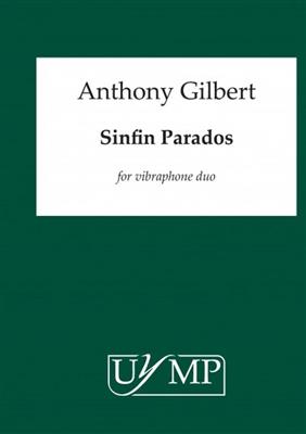 Anthony Gilbert: Sinfin Parados: Vibraphone