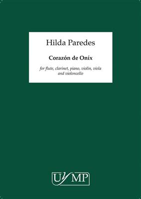 Hilda Paredes: Corazón de Onix: Ensemble de Chambre