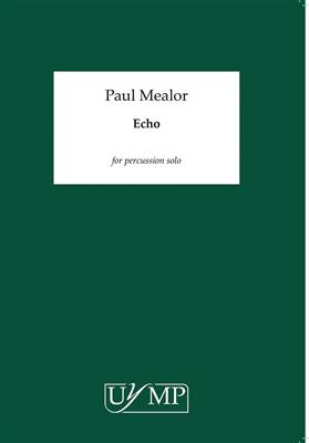 Paul Mealor: Echo: Autres Percussions