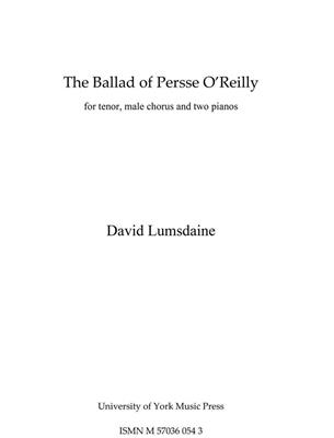 David Lumsdaine: The Ballad Of Persse O'Reilly: Voix Basses et Piano/Orgue