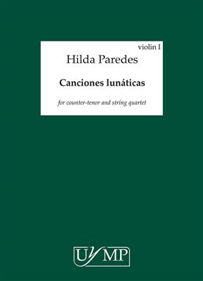 Hilda Paredes: Canciones Lunaticas: Ensemble de Chambre