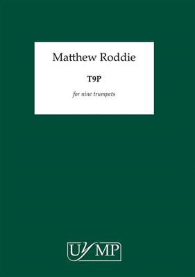 Matthew Roddie: T9P: Ensemble de Cuivres
