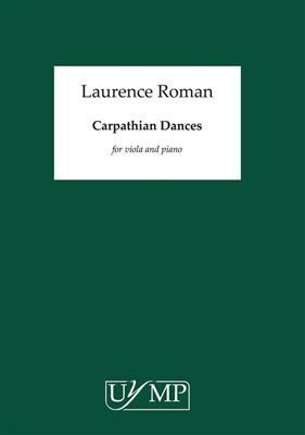 Laurence Roman: Carpathian Dances: Alto et Accomp.