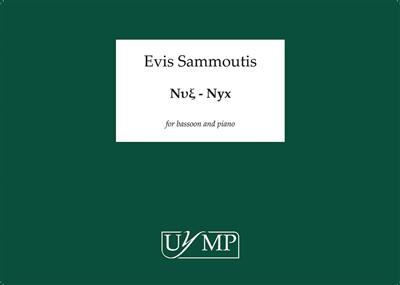 Evis Sammoutis: Nyx: Basson et Accomp.