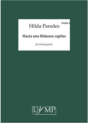 Hilda Paredes: Hacia Una Bitácora Capilar: Quatuor à Cordes