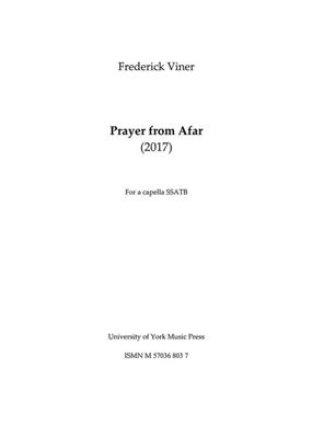 Frederick Viner: Prayer From Afar: Chœur Mixte et Accomp.