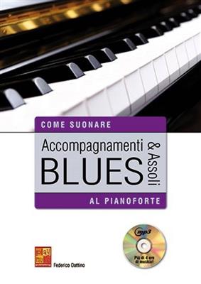 Accompagnamenti & Assoli Blues Aa Pianoforte: Solo de Piano