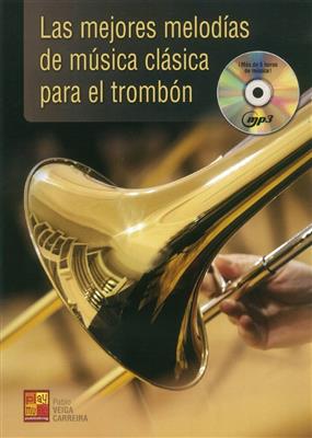 Mejores Melodias De Musica Clásica Para El Trombón: Solo pourTrombone