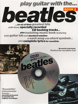 The Beatles: Play Guitar With... The Beatles Book 2: Solo pour Guitare