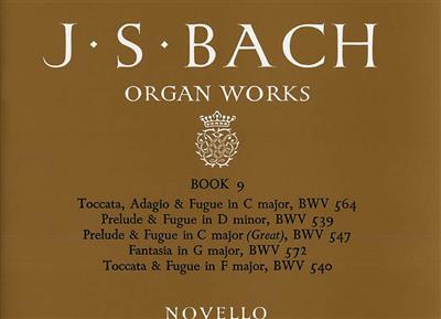 Johann Sebastian Bach: Organ Works Book 9: Orgue