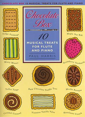 Paul Harris: Chocolate Box - 10 Musical Treats: Flûte Traversière et Accomp.