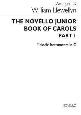 William Llewellyn: Novello Junior Book Of Carols Part 1: Instruments en Do
