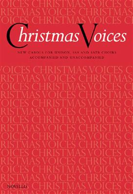 Christmas Voices: Chœur Mixte et Accomp.