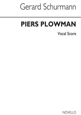 Gerard Schurmann: Piers Plowman: Solo pour Chant