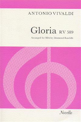 Antonio Vivaldi: Gloria RV589 (SSA): (Arr. Desmond Ratcliffe): Voix Hautes et Piano/Orgue