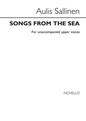 Aulis Sallinen: Songs From The Sea Op.33: Voix Hautes et Accomp.