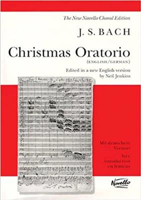 Johann Sebastian Bach: Christmas Oratorio BWV 248: Chœur Mixte et Piano/Orgue