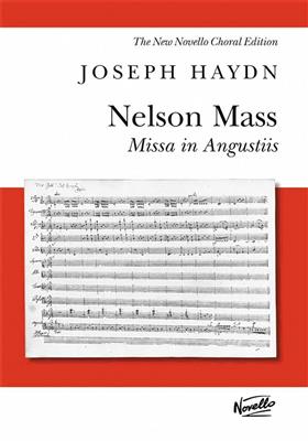 Franz Joseph Haydn: Nelson Mass - Missa In Angustiis: Chœur Mixte et Accomp.