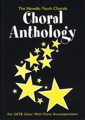 The Novello Youth Chorals Choral Anthology (SATB): Chœur Mixte et Piano/Orgue