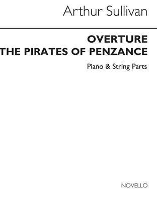 Arthur Seymour Sullivan: Overture Pirates Of Penzance (Strings/Piano): Cordes (Ensemble)