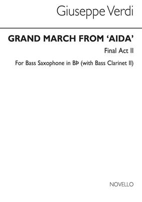 Grand March From 'Aida' (Bass Sax): Saxophone Baryton