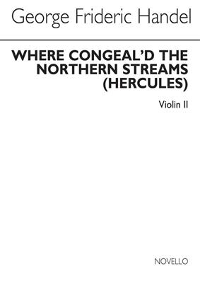 Georg Friedrich Händel: Where Congeal'd The Northern Streams (Violin 2): Solo pour Violons