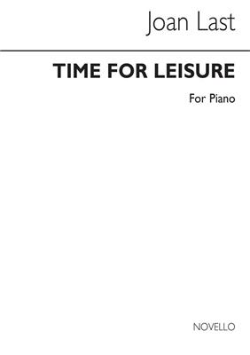 Joan Last: Time For Leisure: Solo de Piano