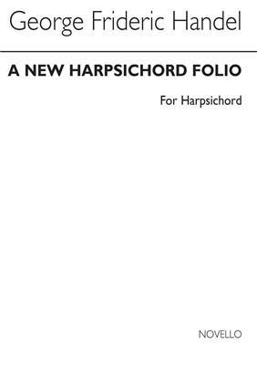 Georg Friedrich Händel: A New Harpsichord Folio: Clavecin
