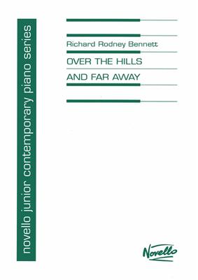 Richard Rodney Bennett: Over The Hills And FarAway: Duo pour Pianos