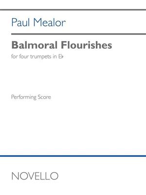 Paul Mealor: Balmoral Flourishes: Trompette (Ensemble)