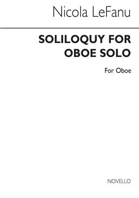 Nicola LeFanu: Soliloquy For Oboe: Solo pour Hautbois