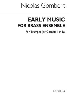 Lawson: Early Music For Brass Ensemble (Trumpet 2): Ensemble de Cuivres