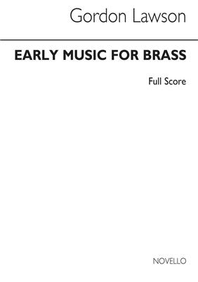 Lawson: Early Music For Brass Ensemble: Ensemble de Cuivres