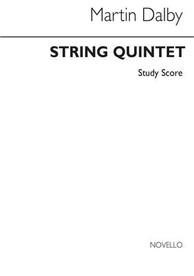 Martin Dalby: String Quintet 1972: Cordes (Ensemble)