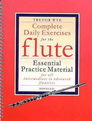 Complete Daily Exercises for the Flute