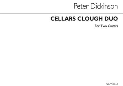 Peter Dickinson: Cellars Clough Duo: Duo pour Guitares