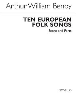 A.W. Benoy: Ten European Folk Songs (Score/Parts): Flûte à Bec (Ensemble)