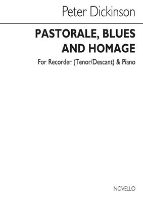 Peter Dickinson: Pastorale, Blues And Homage: Duo pour Chant