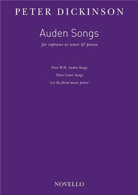 Peter Dickinson: Auden Songs: Chant et Piano