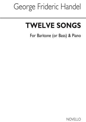 Twelve Songs For Baritone or Bass: Chant et Piano