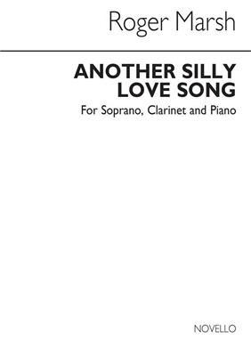 Rodger Marsh: Another Silly Love Song: Vents (Ensemble)
