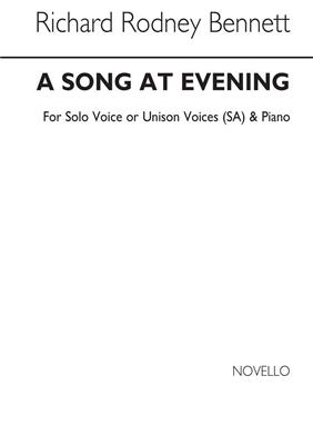 Richard Rodney Bennett: A Song At Evening: Chœur Mixte et Piano/Orgue