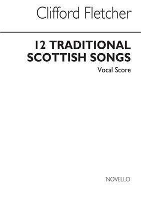 12 Traditional Scottish Songs: Solo pour Chant
