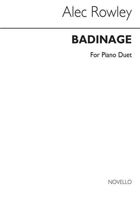 Alec Rowley: Badinage For Piano Duet: Duo pour Pianos