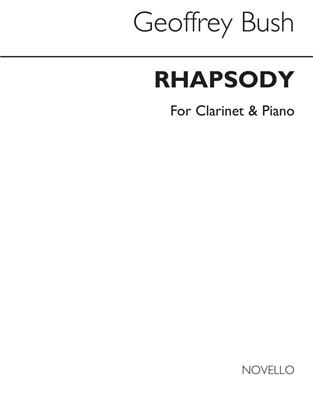 Geoffrey Bush: Rhapsody For Clarinet And Strings: Clarinette et Accomp.