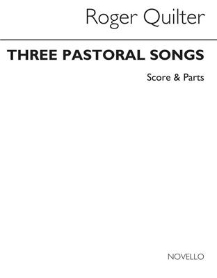 Roger Quilter: Three Pastoral Songs Op. 22: Chœur Mixte et Ensemble
